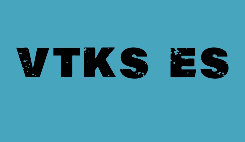 vtks-escape font big