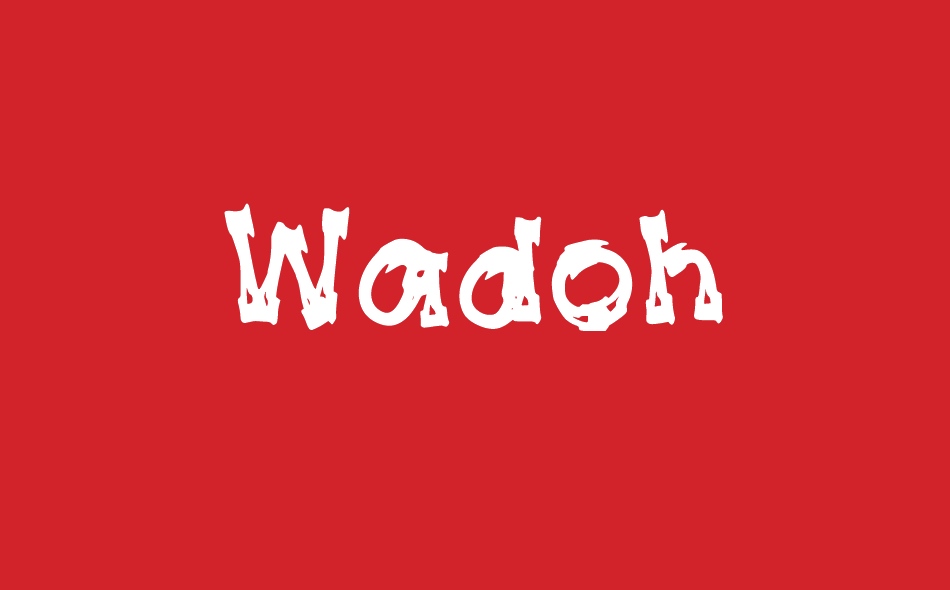 Wadoh font big
