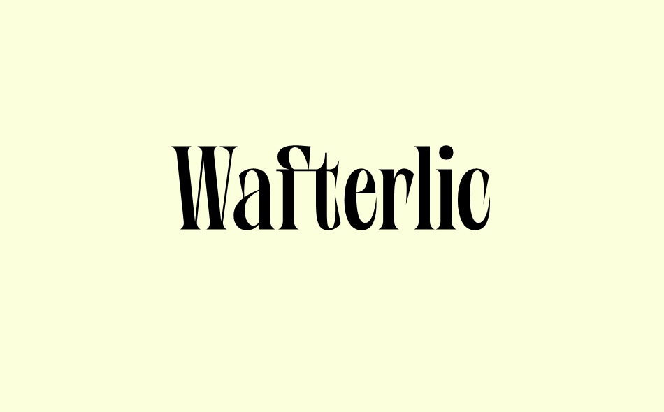 Wafterlic font big