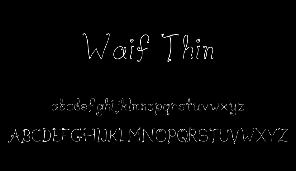waif-thin font