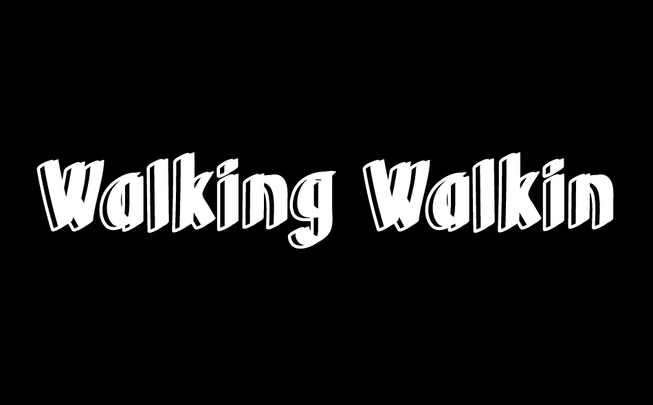 Walking Walking font big