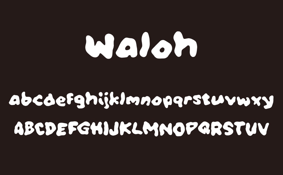 Waloh font