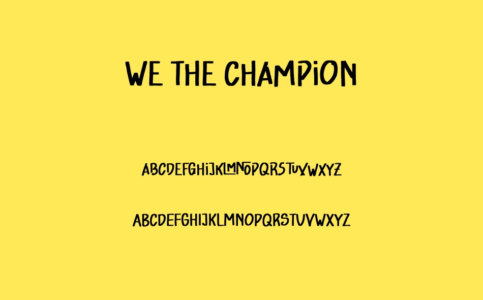 We The Champion font