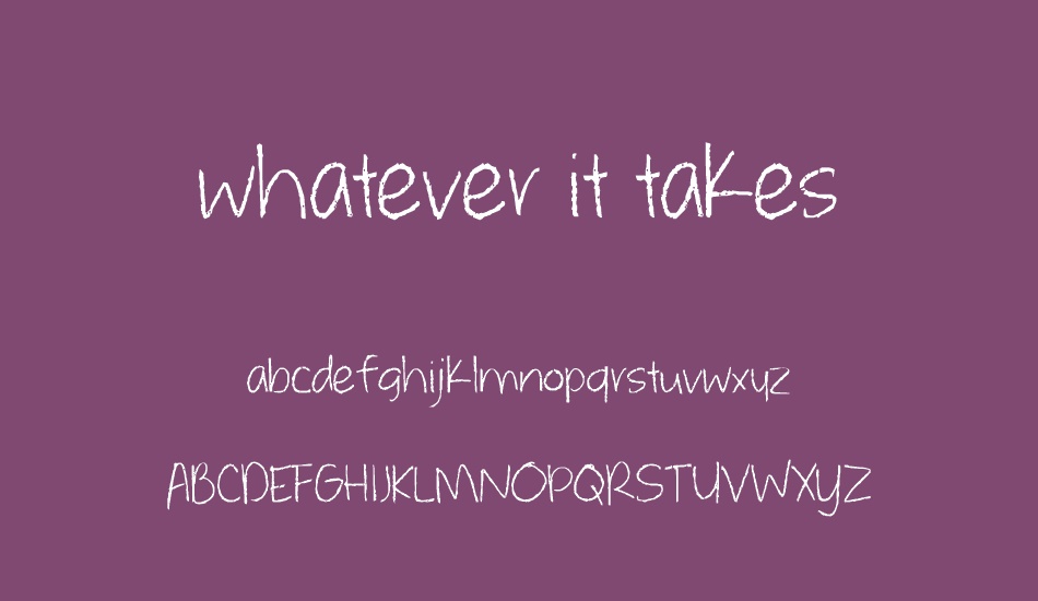 whatever-it-takes font