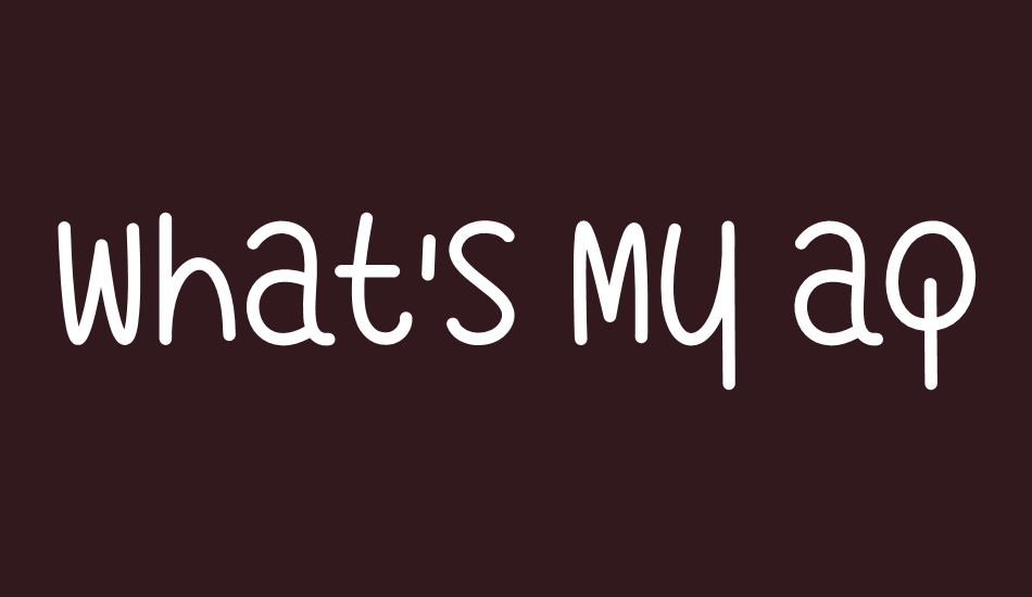 whats-my-age-again font big