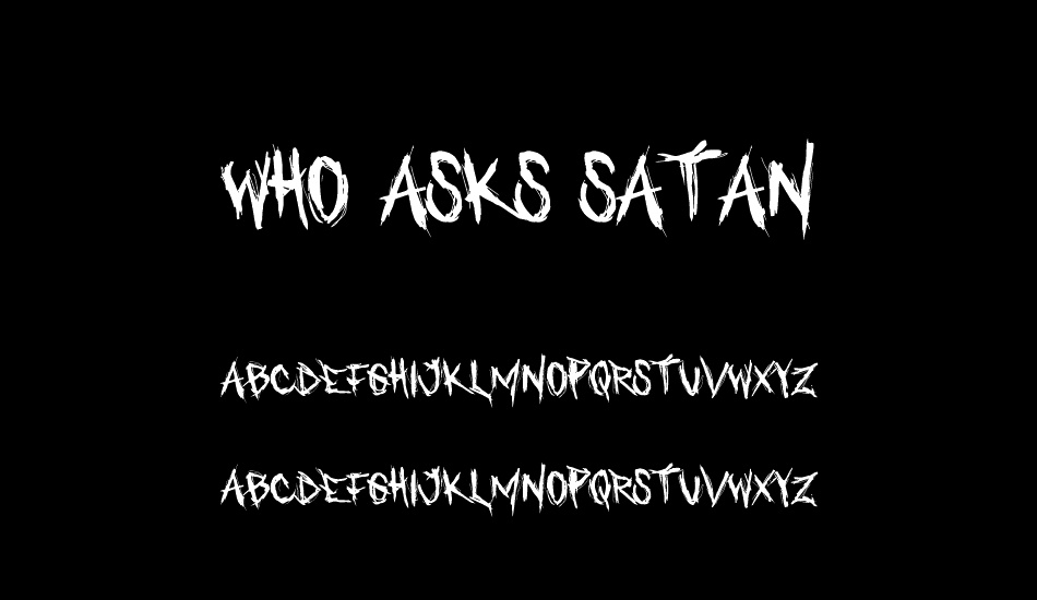 who-asks-satan font