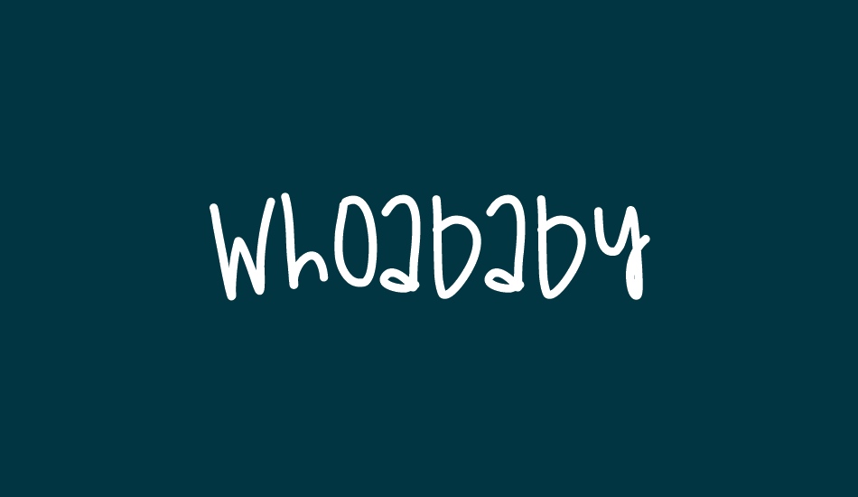 whoababy font big