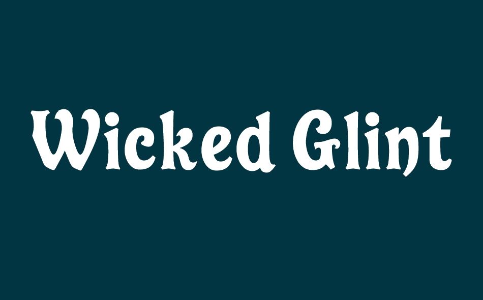 Wicked Glint font big