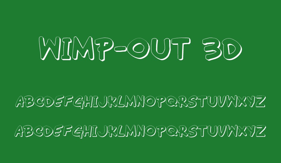 wimp-out-3d font