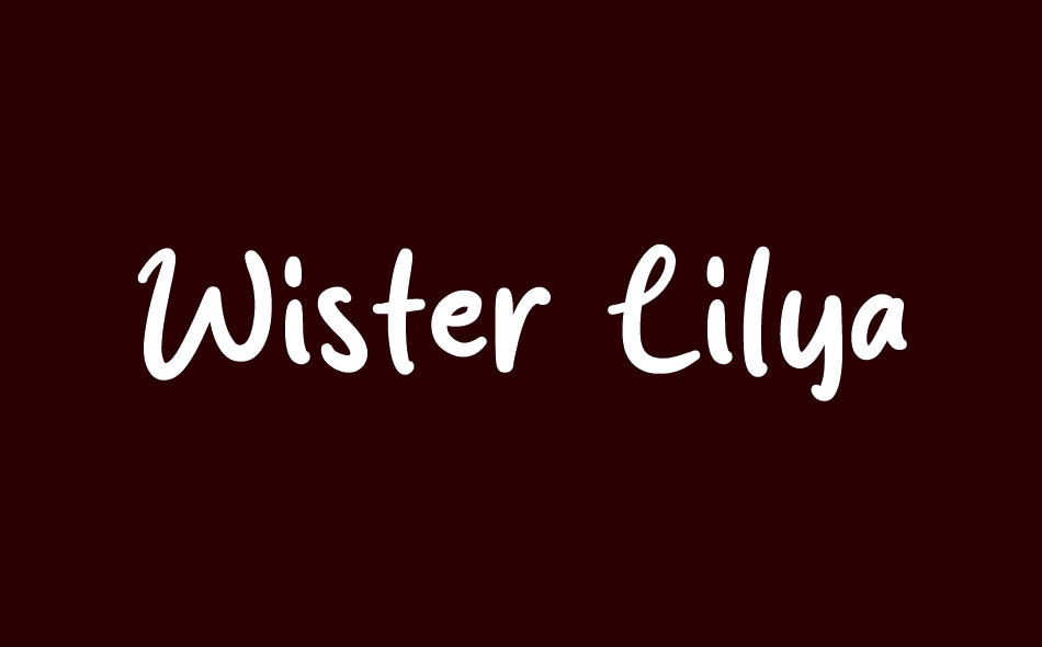 Wister Lilya font big