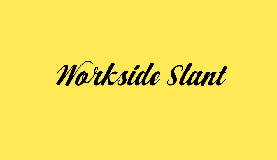 workside-slant-demo font big