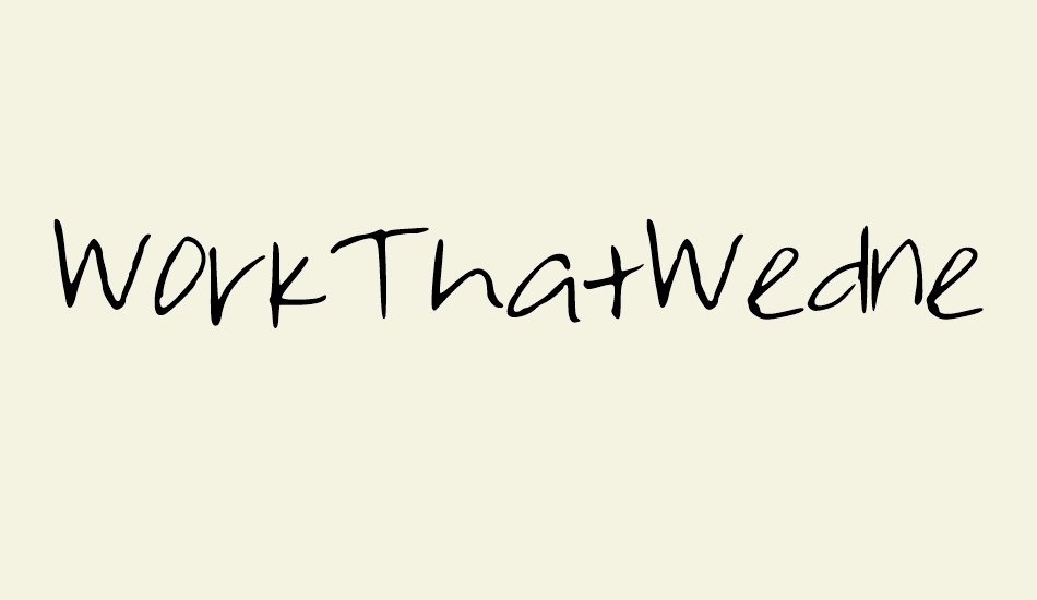 workthatwednesday font big