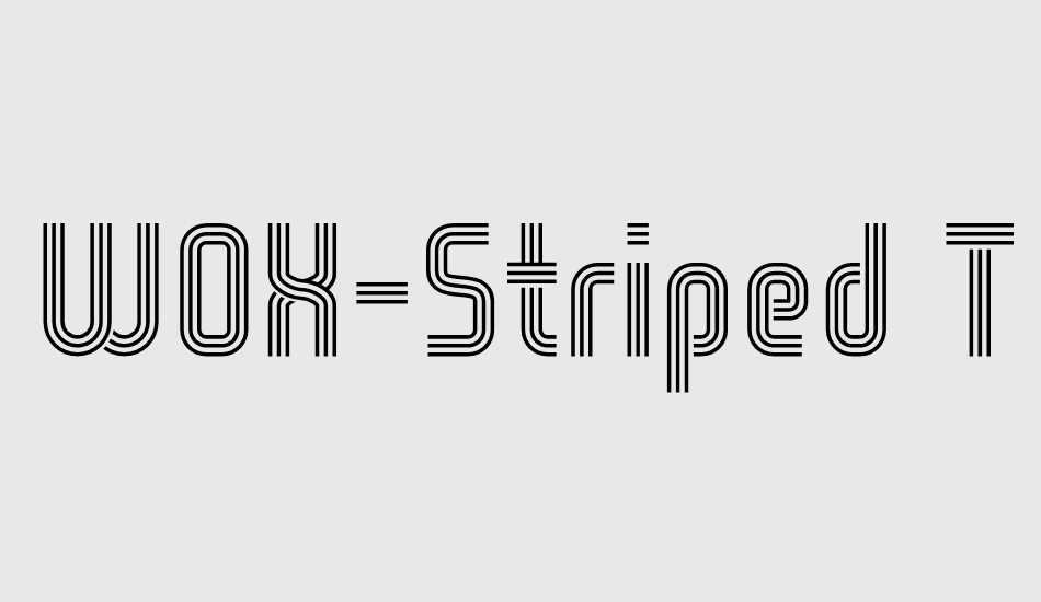 wox-striped-triple-demo font big