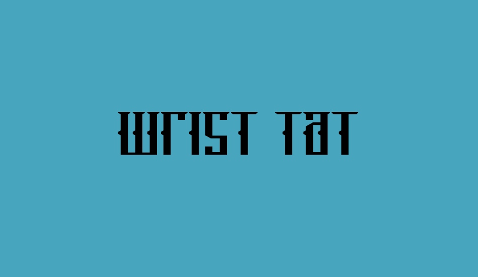 wrist-tat font big