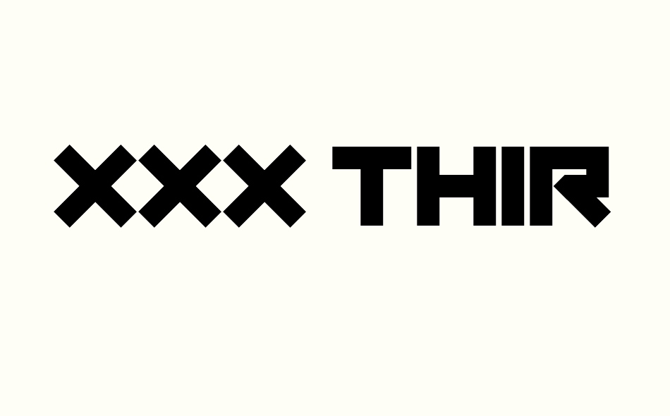 XXX Thirty font big