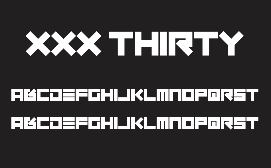 XXX Thirty font