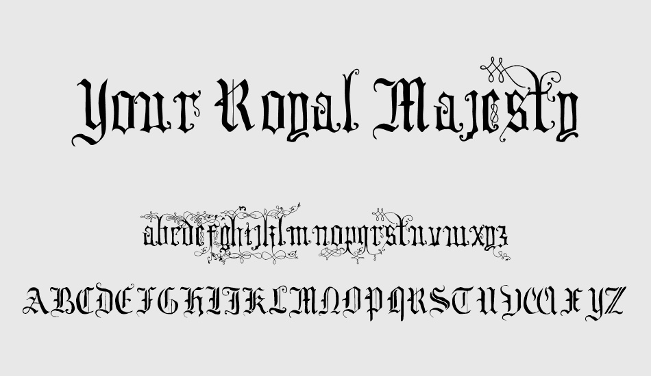 your-royal-majesty font