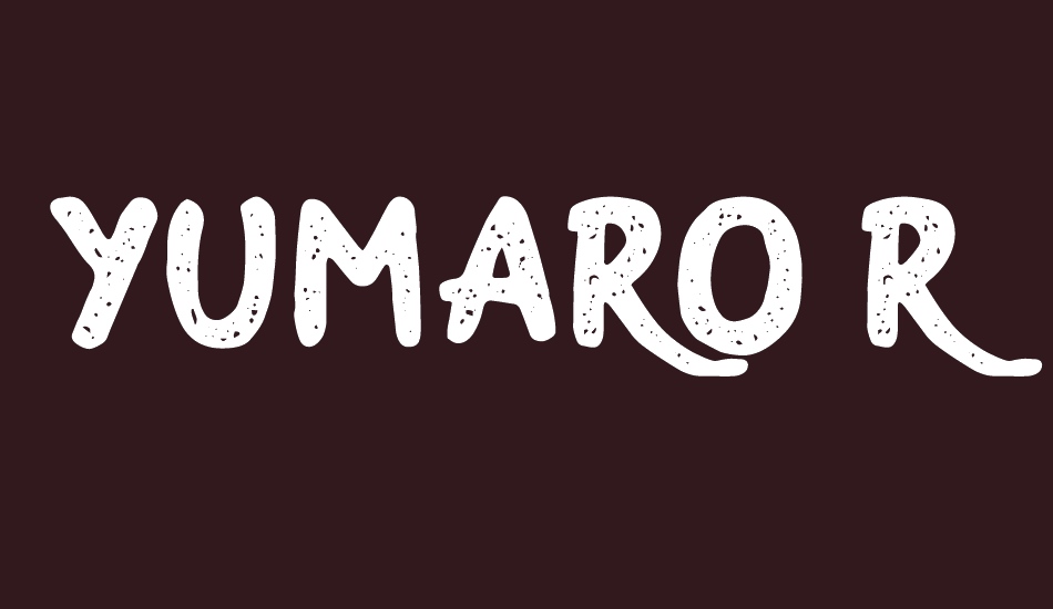 yumaro-rough font big