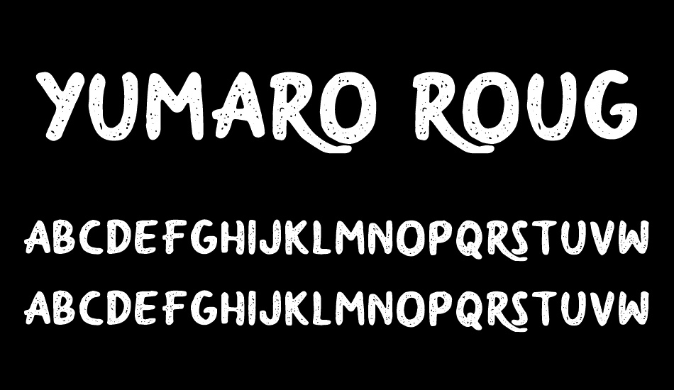yumaro-rough font