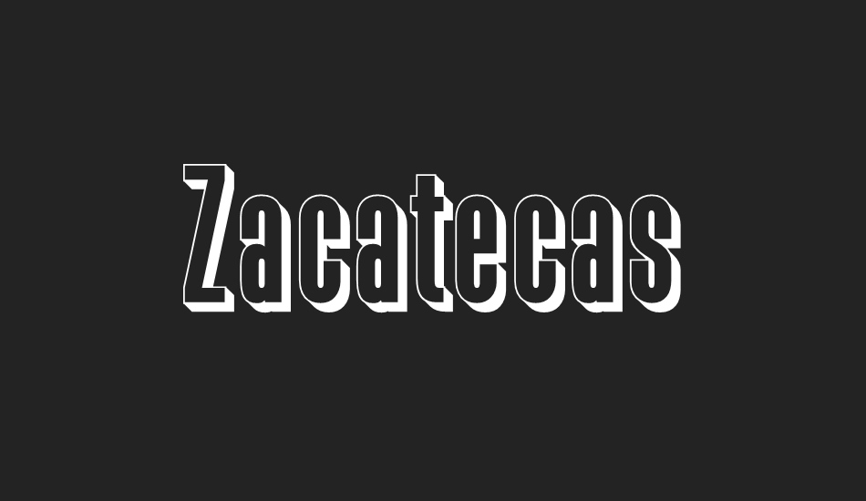 zacatecas font big