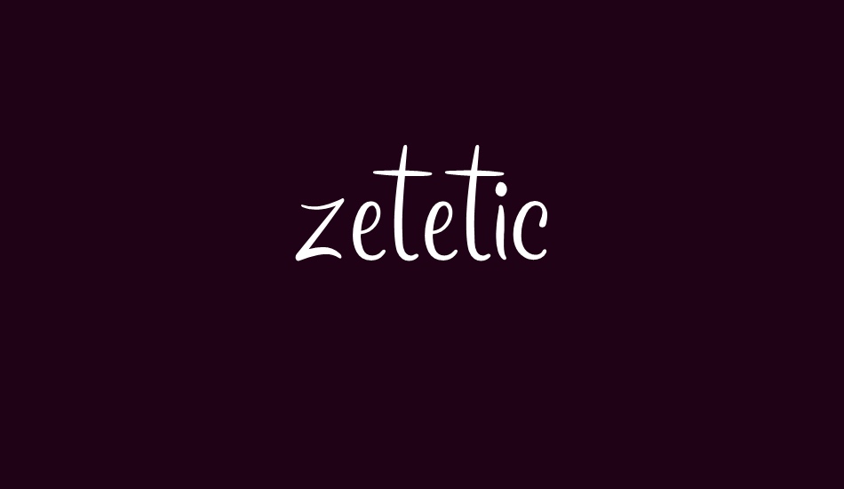 zetetic font big
