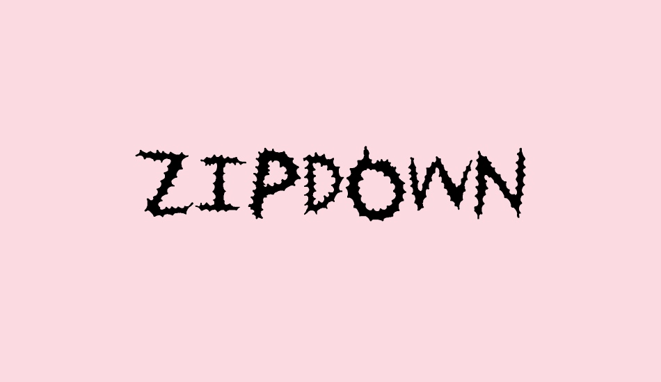 zipdown font big