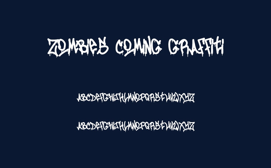 Zombies Coming Graffiti font