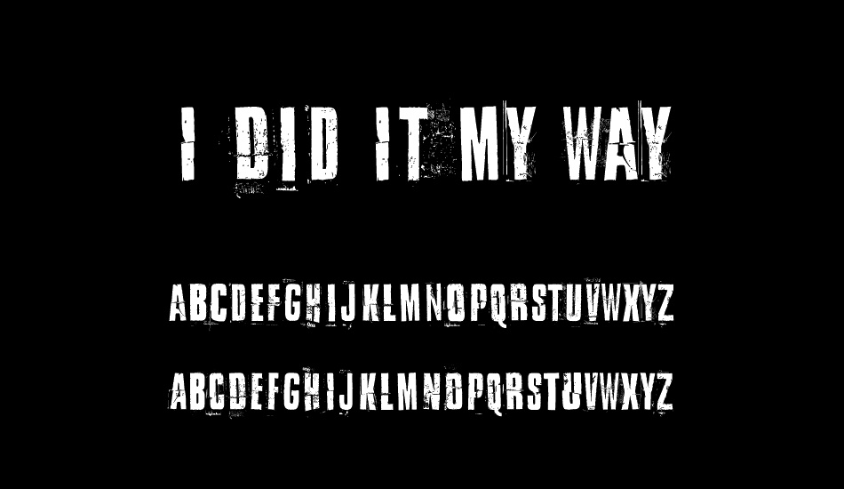 I Did It My Way font