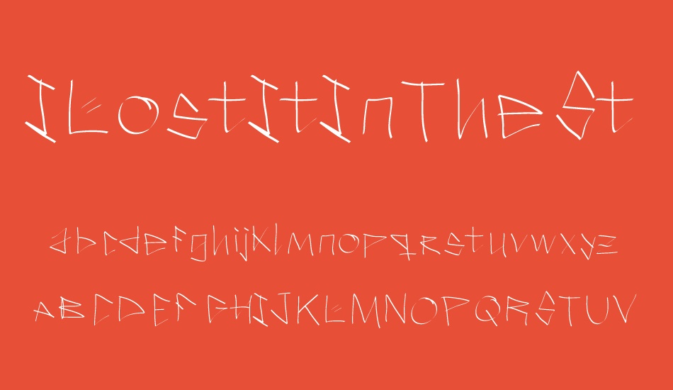 ILostItInTheStreet font