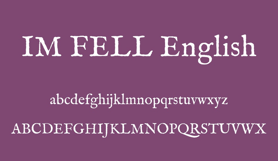 IM FELL English font