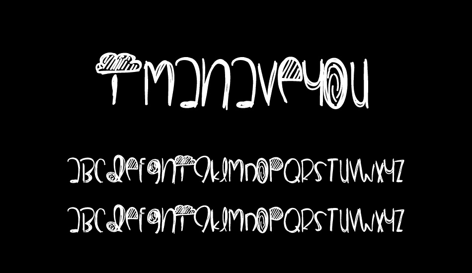 ImaHaveYou font