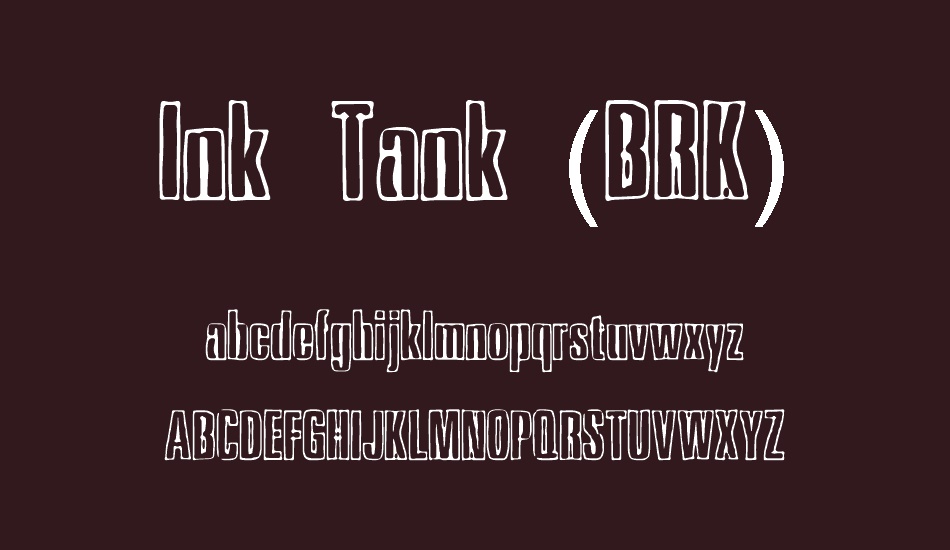 Ink Tank (BRK) font