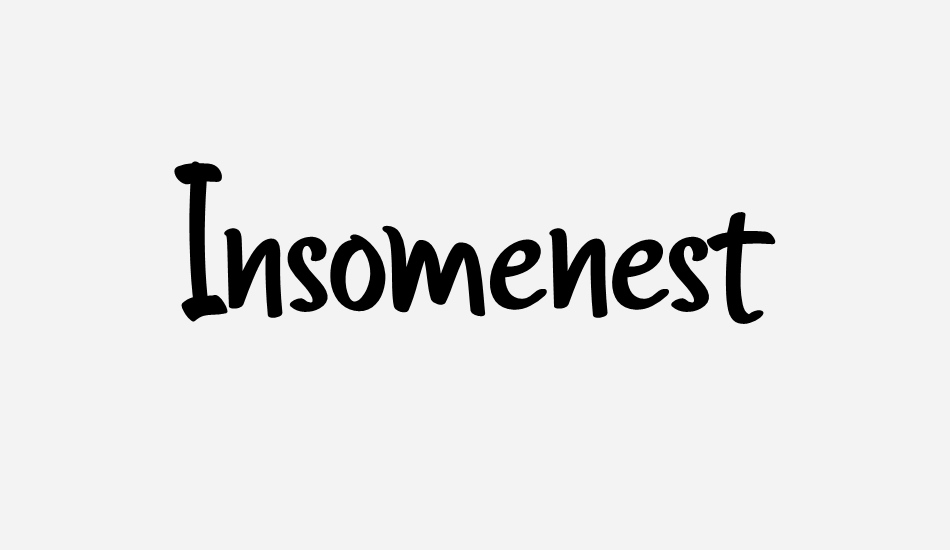 Insomenest font big