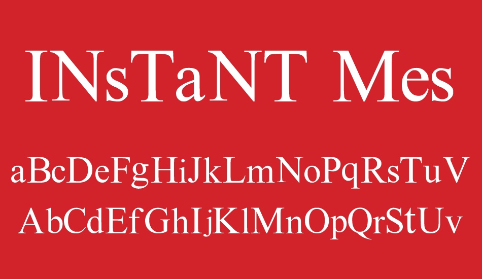 Instant Message Freak font