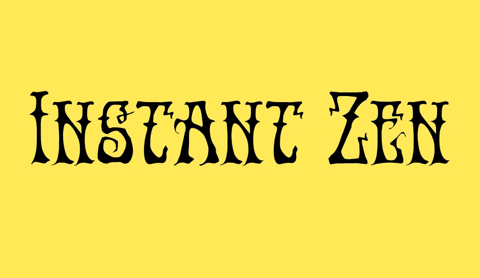 Instant Zen font big