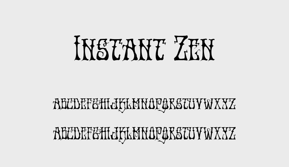 Instant Zen font