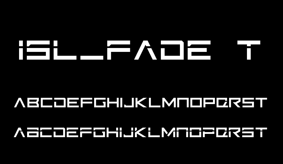 ISL_FADE TO BLAK font