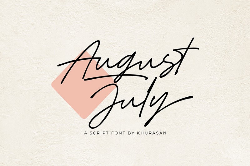 August July