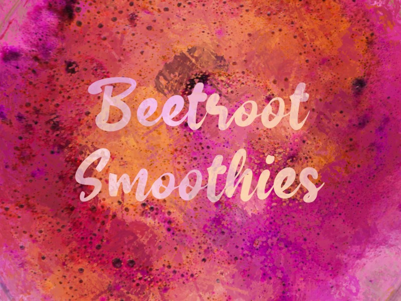 b Beetroot Smoothies