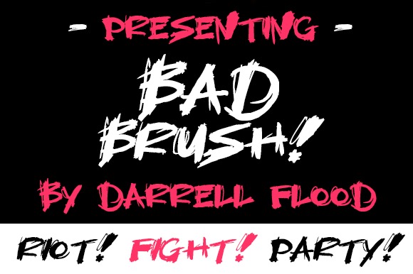 Bad Brush
