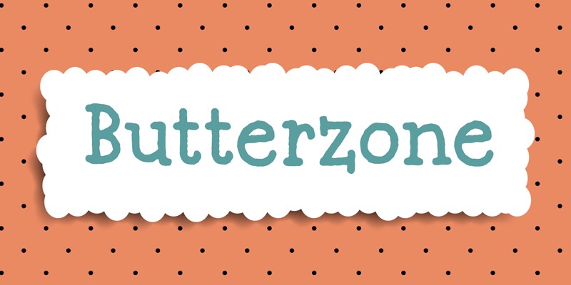 Butterzone