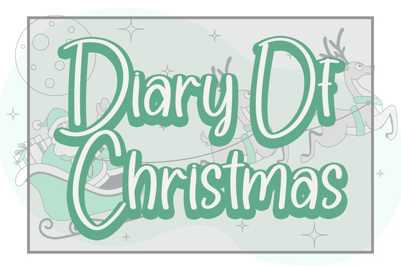 Diary Of Christmas