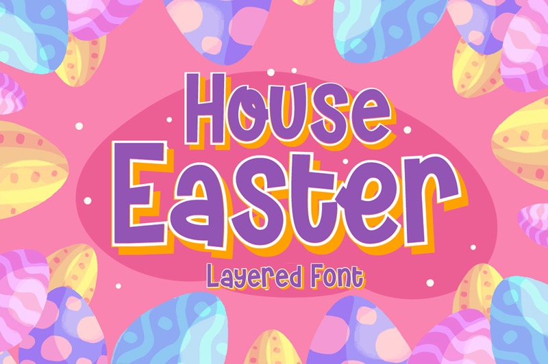 House Easter