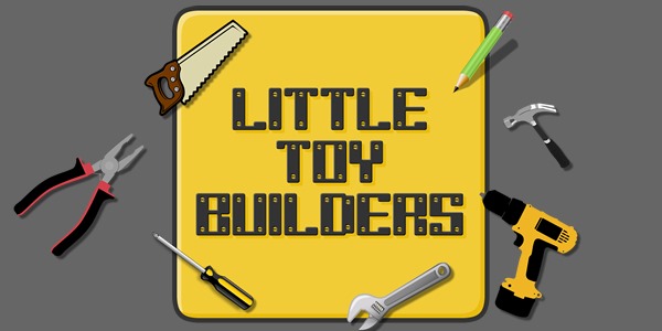 Little Toy Builders