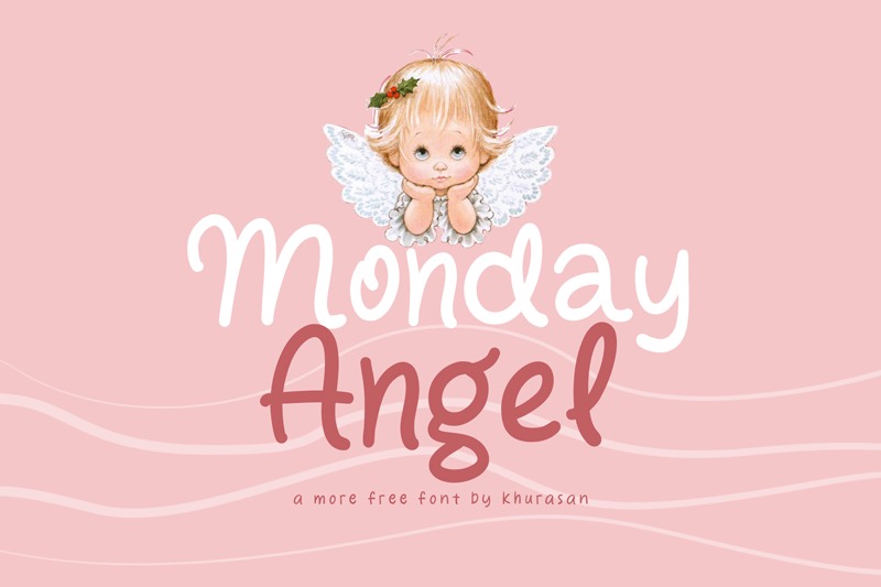 Monday Angel