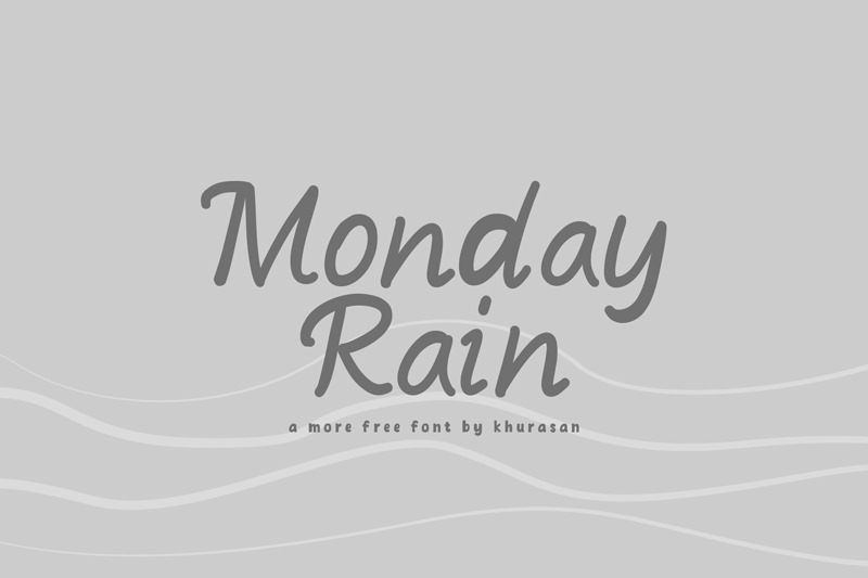 Monday Rain