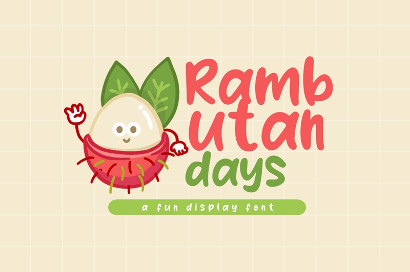 Rambutan Days