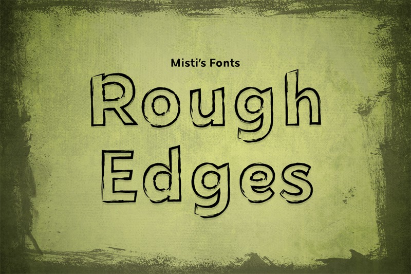 Rough Edges