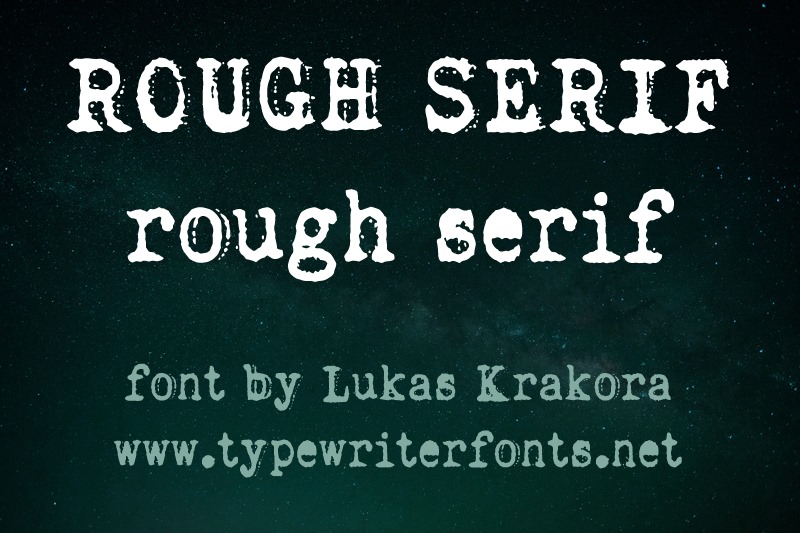 Rough Serif
