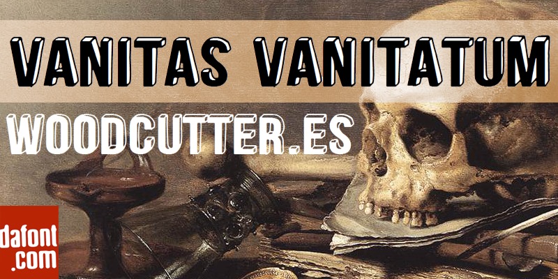 Vanitas Vanitatum